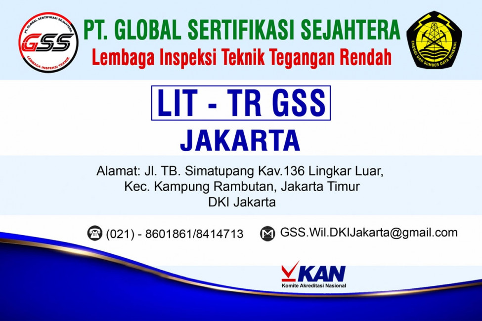 PT GSS Wilayah DKI Jakarta | Lembaga Inspeksi Teknik - Tenaga Rendah