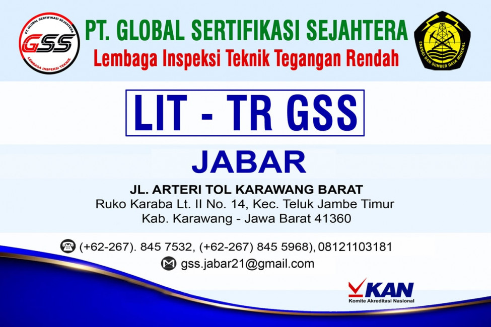 PT GSS Wilayah Jawa Barat | Lembaga Inspeksi Teknik - Tenaga Rendah