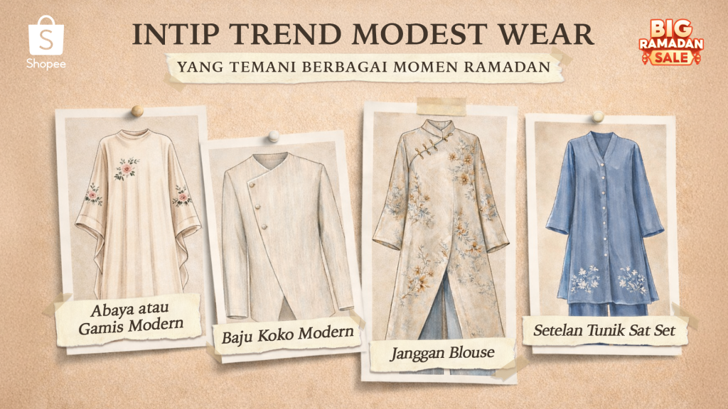 Tren Modest Wear Ramadan 2026 Semakin Fleksibel, Shopee Hadirkan Big Ramadan Sale hingga 22 Maret
