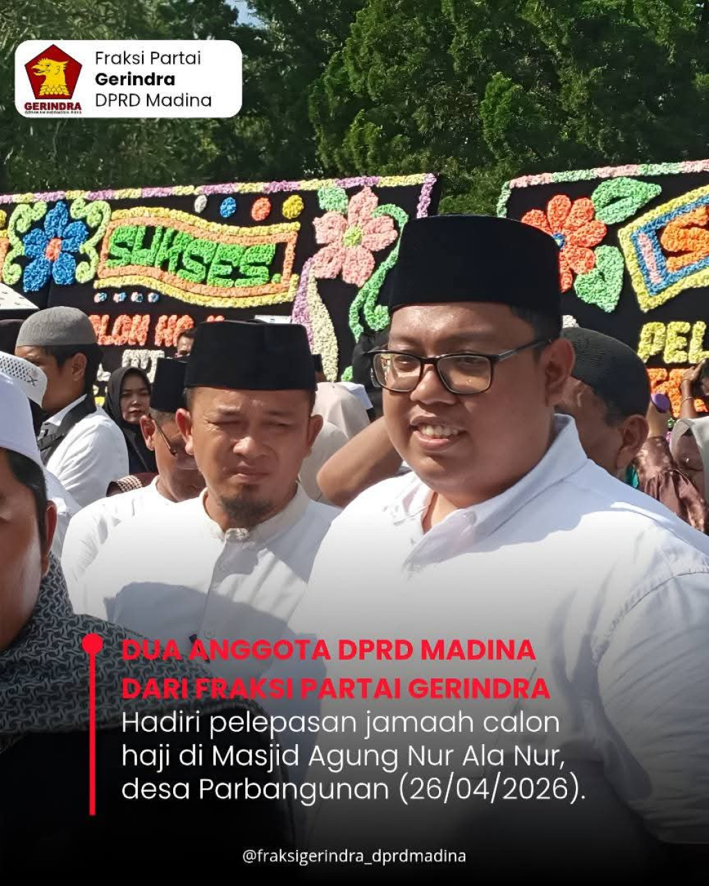 Tiga Anggota DPRD Madina dari Fraksi  Gerindra Hadiri Pelepasan Jemaah Calon Haji