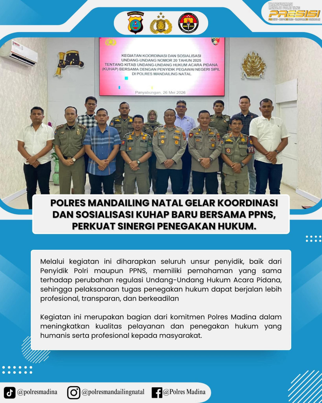 Polres Madina Gelar Koordinasi dan Sosialisasi KUHAP Baru Bersama PPNS, Perkuat Sinergi Penegakan Hukum