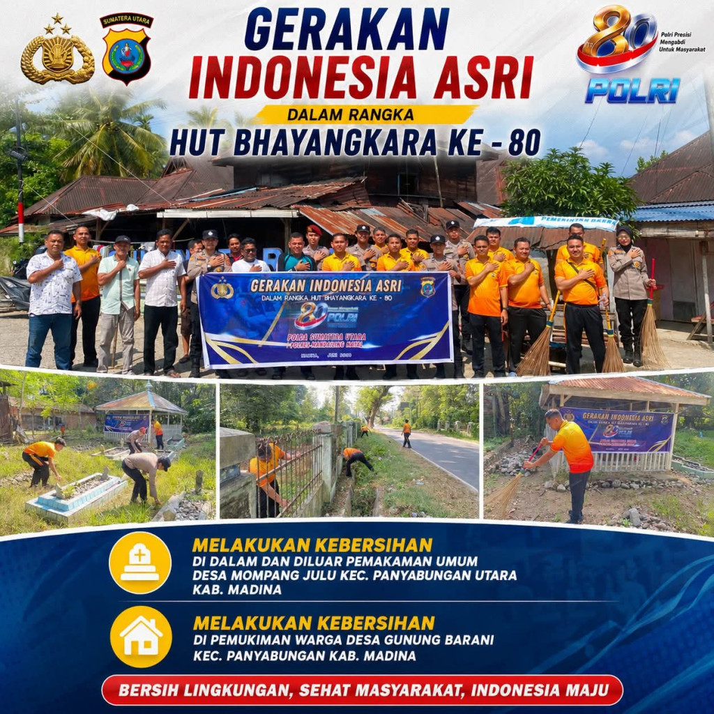 Sambut HUT Bhayangkara ke-80, Satreskrim Polres Madina Gelar Gerakan Indonesia Asri Bersama Warga