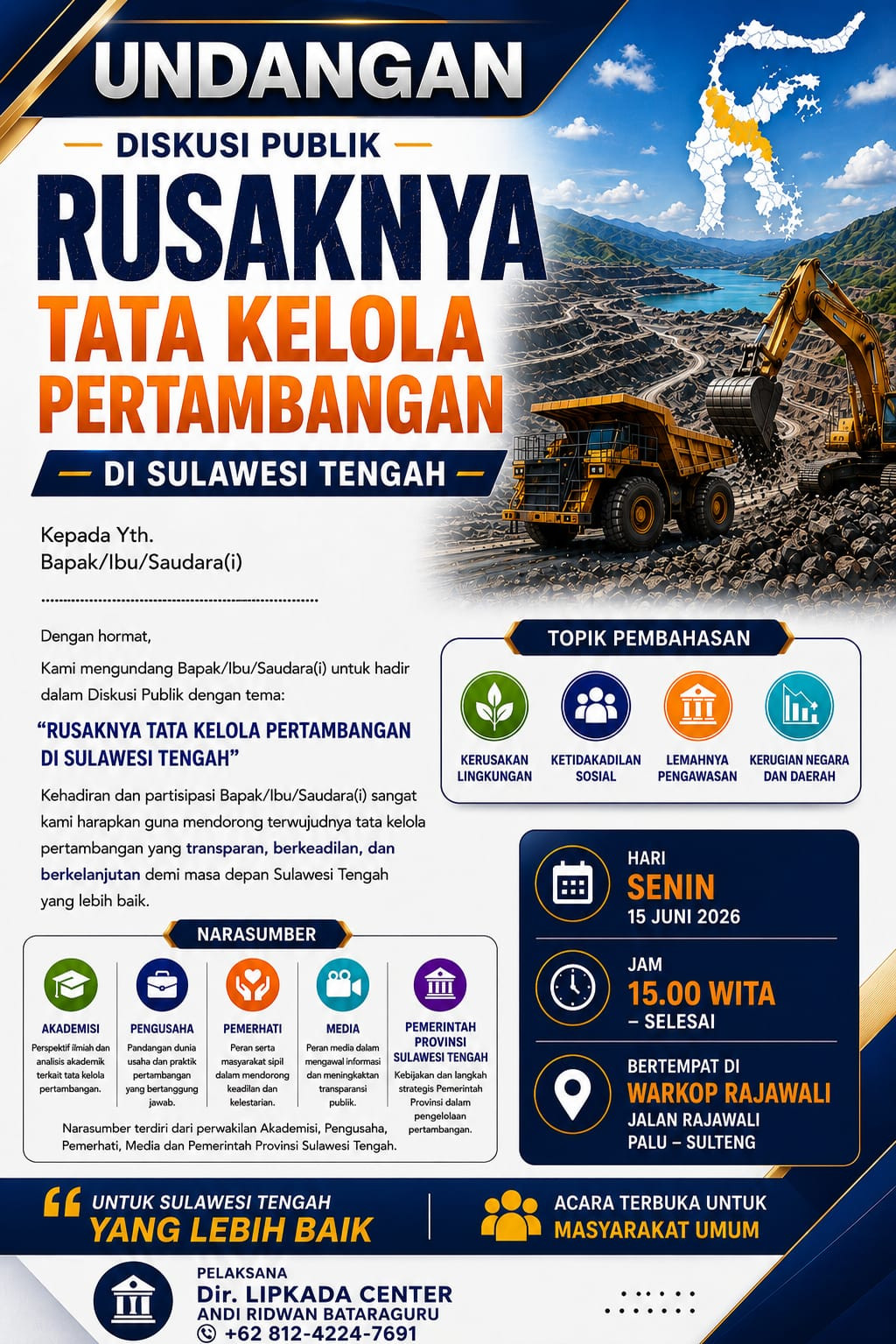 Tatakelolah Carut Marut, LIPKADA Center Akan Gelar Diskusi Publik Bedah Tata Kelola Tambang Sulteng