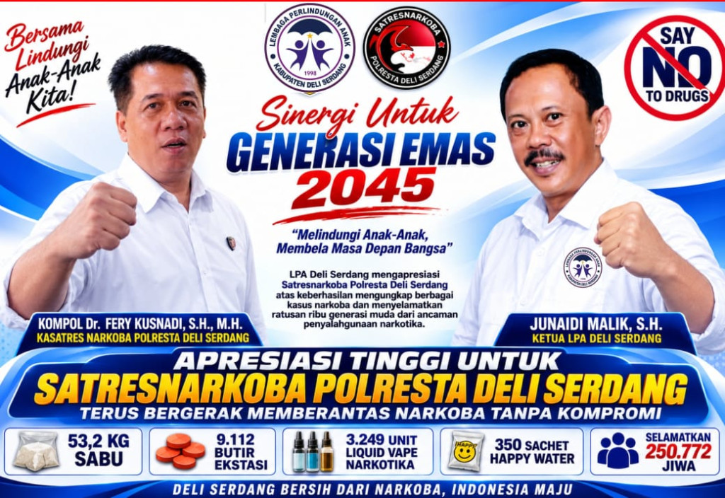 LPA Deli Serdang Apresiasi Satresnarkoba Polresta Deli Serdang, Ungkap Kasus Narkoba Besar, Selamatkan 250 Ribu Jiwa