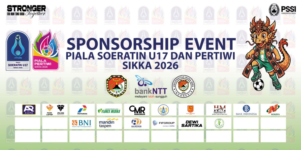 Sikka Bergerak, NTT Bersatu: Panitia Soeratin U-17 dan Piala Pertiwi 2026 Masih Membuka Pintu bagi Para Sponsor
