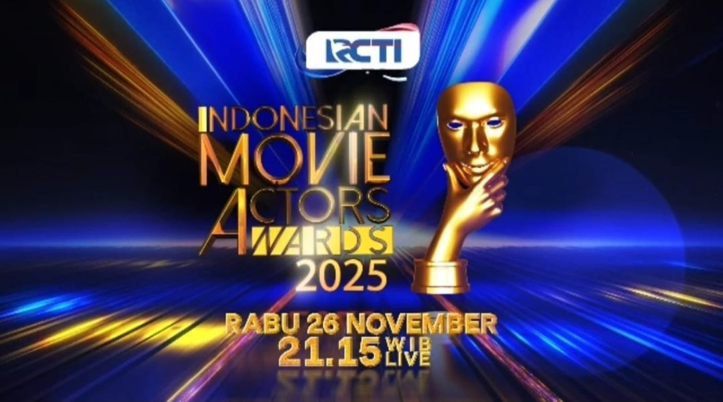 Malam Puncak IMAA 2025: Ajang Penghargaan Tertinggi Dunia Perfilman Indonesia Kembali Hadir di RCTI!