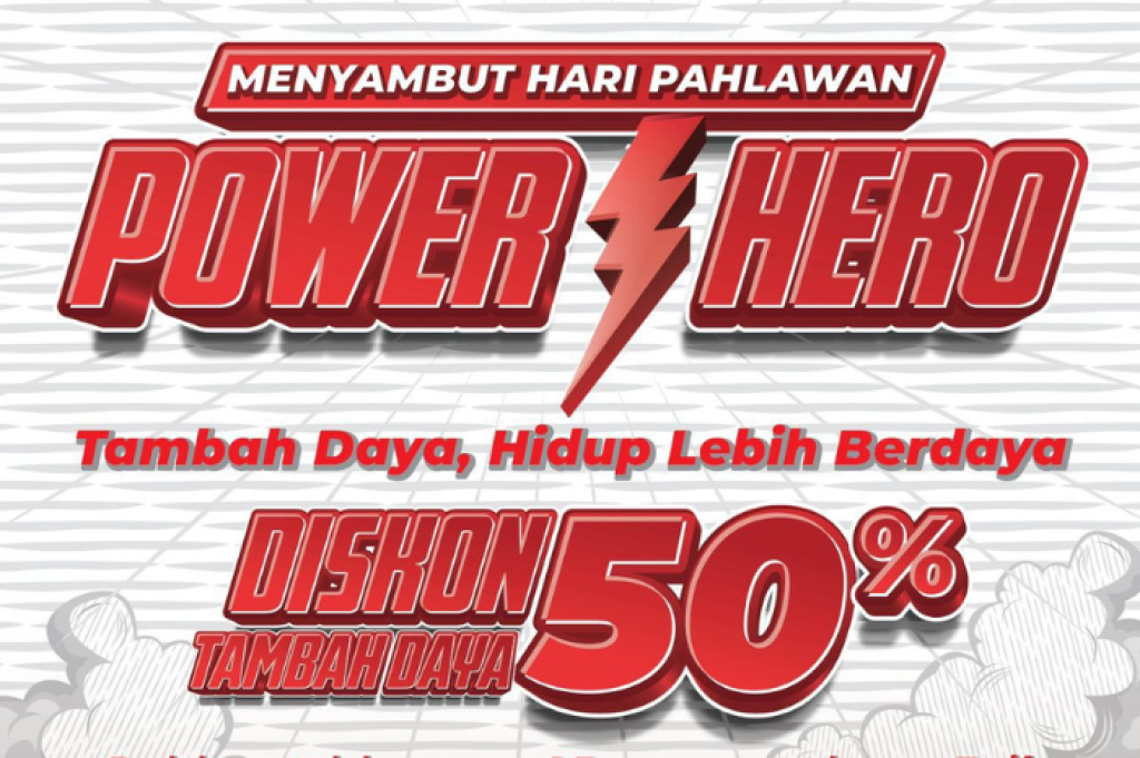 Rayakan Hari Pahlawan, PLN Beri Potongan Harga Tambah Daya Hingga 50% Lewat Program Power Hero