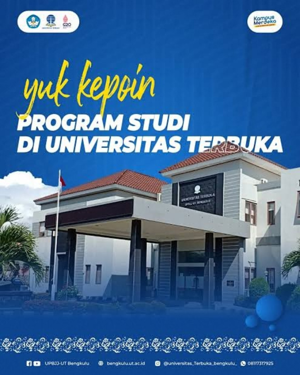 UT Bengkulu Ajak Warga Kuliah Sambil Kerja Tanpa Batasan