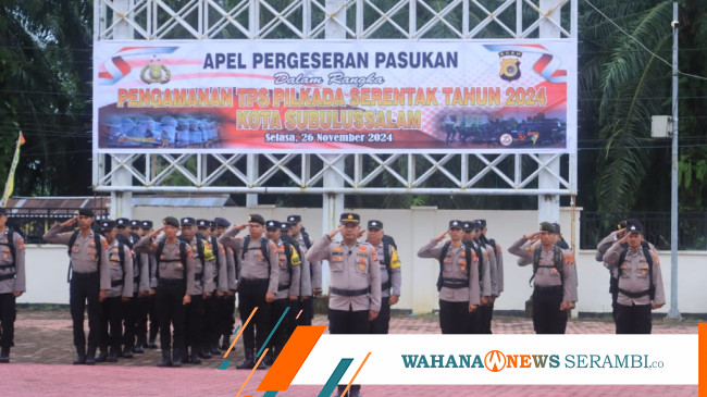 Jelang Pemungutan Suara Polres Subulussalam Gelar Apel Pergeseran Pasukan Untuk Pengamanan Tps