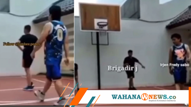 Viral Video Brigadir J Dan Ferdy Sambo Main Basket Wahana News